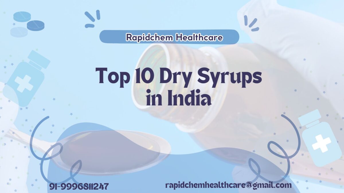 Top 10 Dry Syrups in India